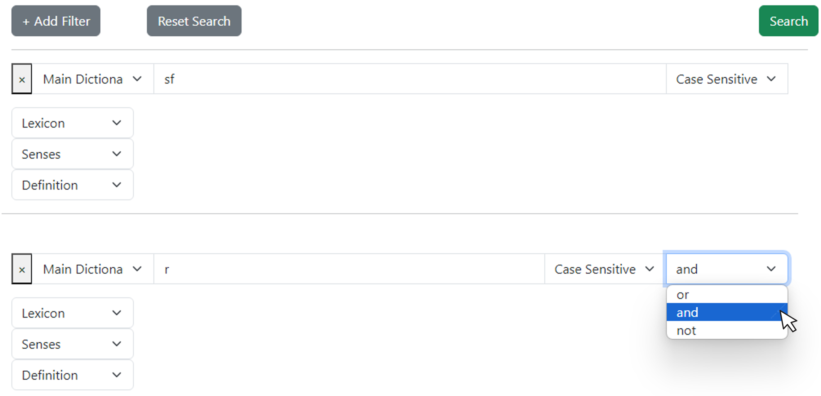 Figure 10. Example of Condition drop-down menu. This figure is similar to Figure 9, but a second filter has been added with the same attributes of the first, the string typed in the search box is [r] and the cursor is shown selecting a condition from the drop-down menu.