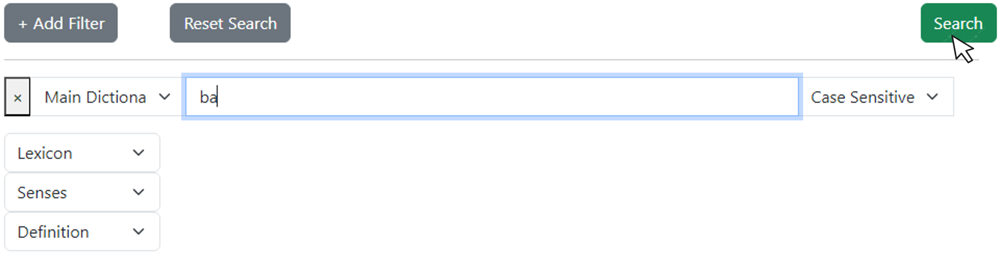 Figure 7. String of text in the search box. The same image in Figure 6, with 'Main ASL Dictionary' selected as the filter, below three attribute drop-down menus have been selected for Lexicon, Senses, and Definition. A string of text [ba] has been typed in the search box.